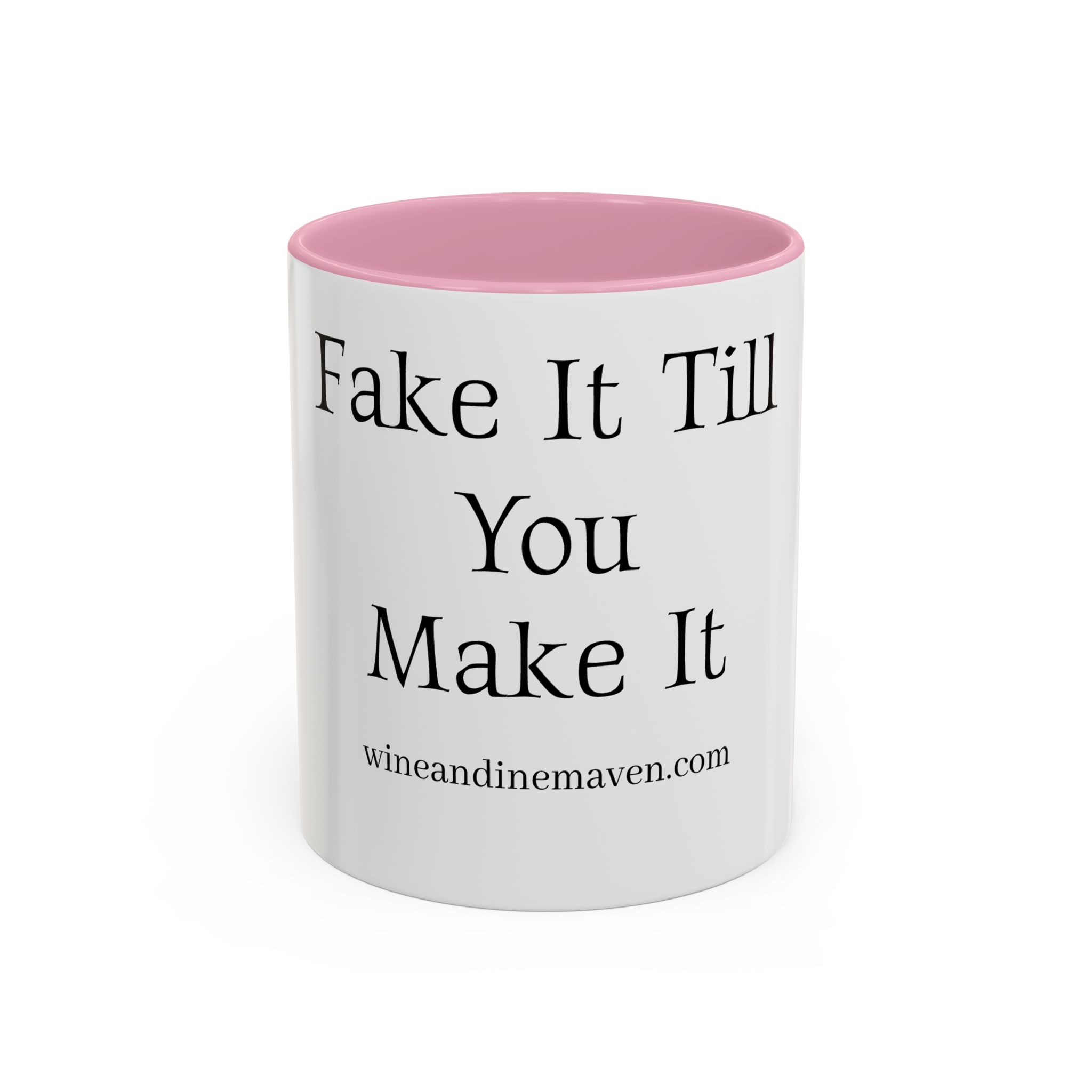 FAKE IT MUG*** (11oz) - Image 37
