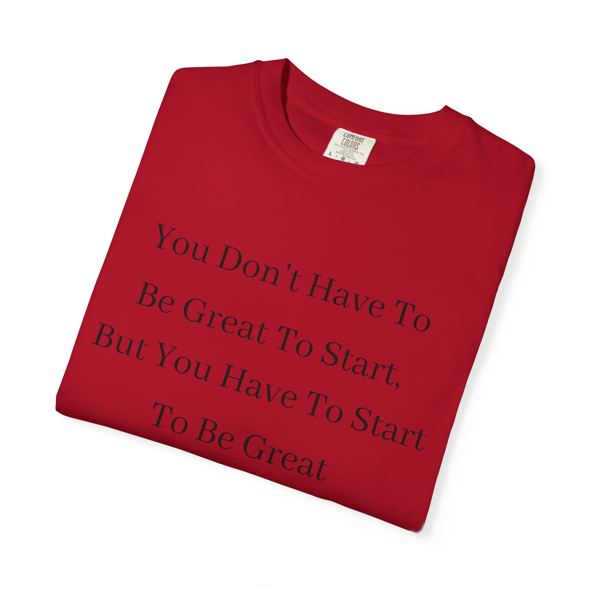BE GREAT TEE SHIRT - Image 23