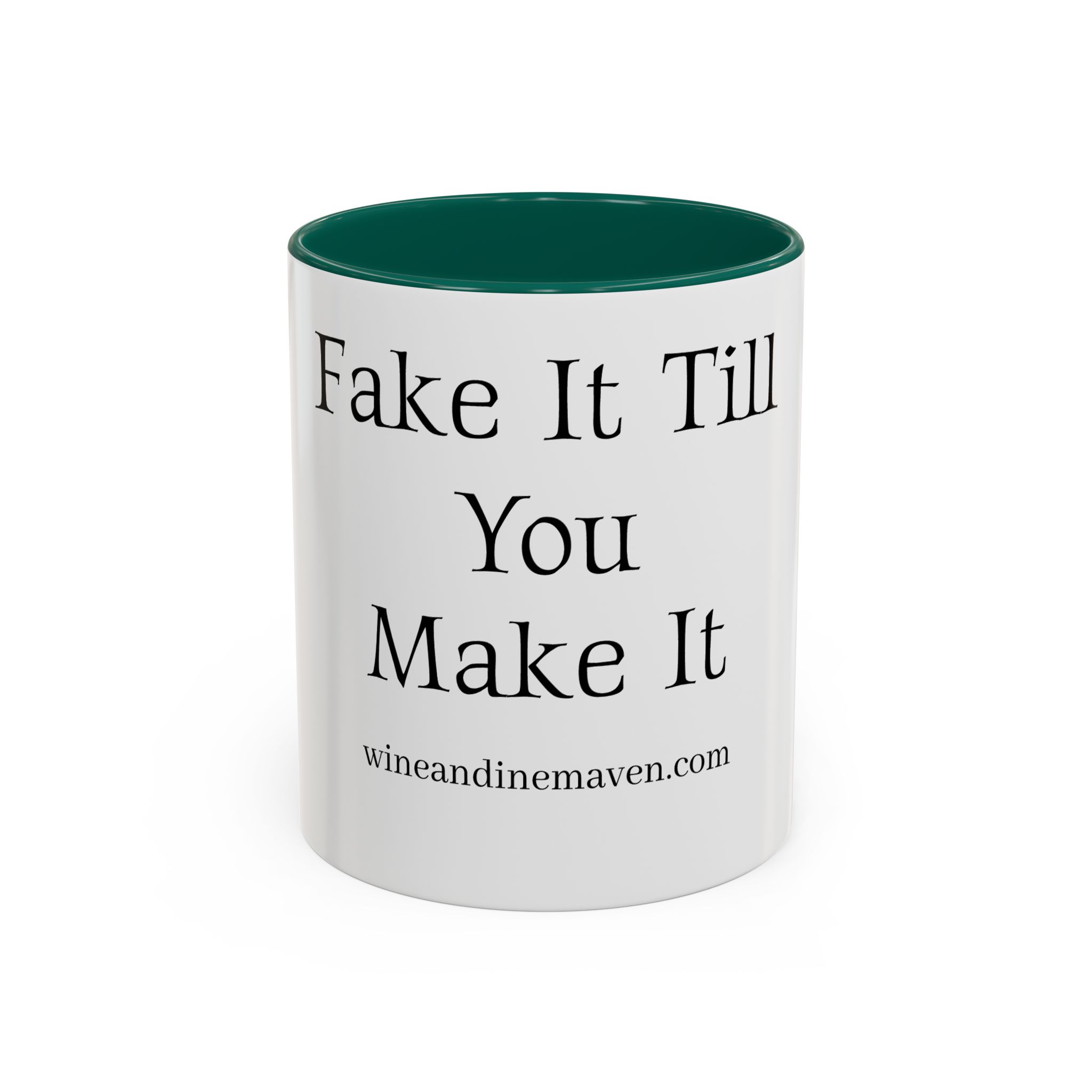 FAKE IT MUG*** (11oz) - Image 17