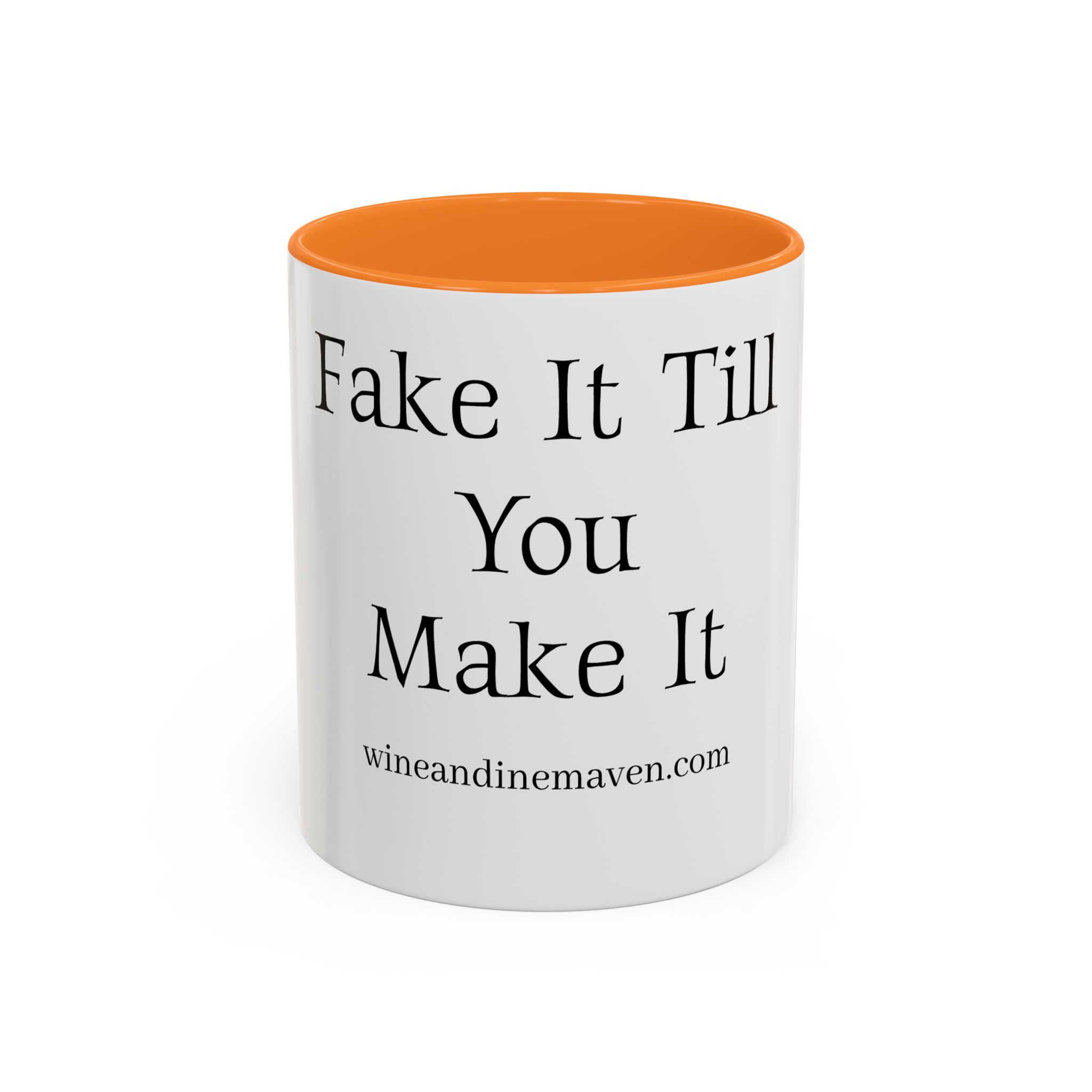 FAKE IT MUG*** (11oz) - Image 13