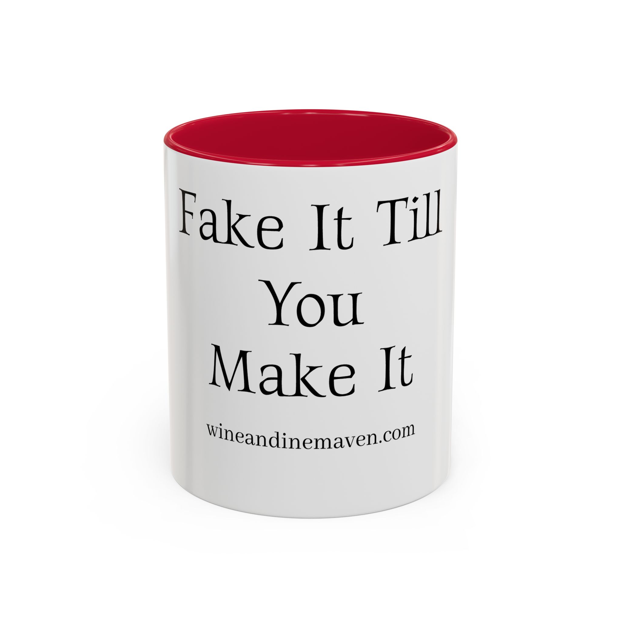 FAKE IT MUG*** (11oz) - Image 41